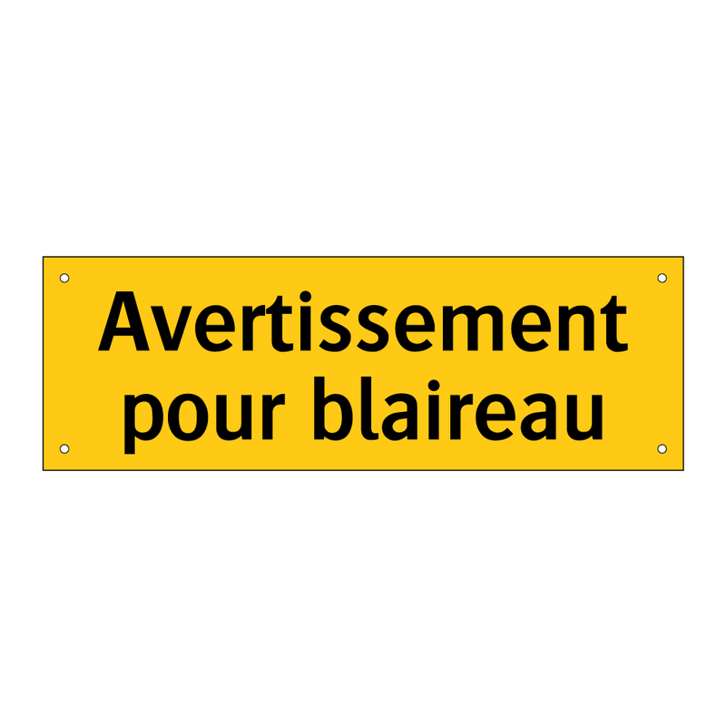 Avertissement pour blaireau