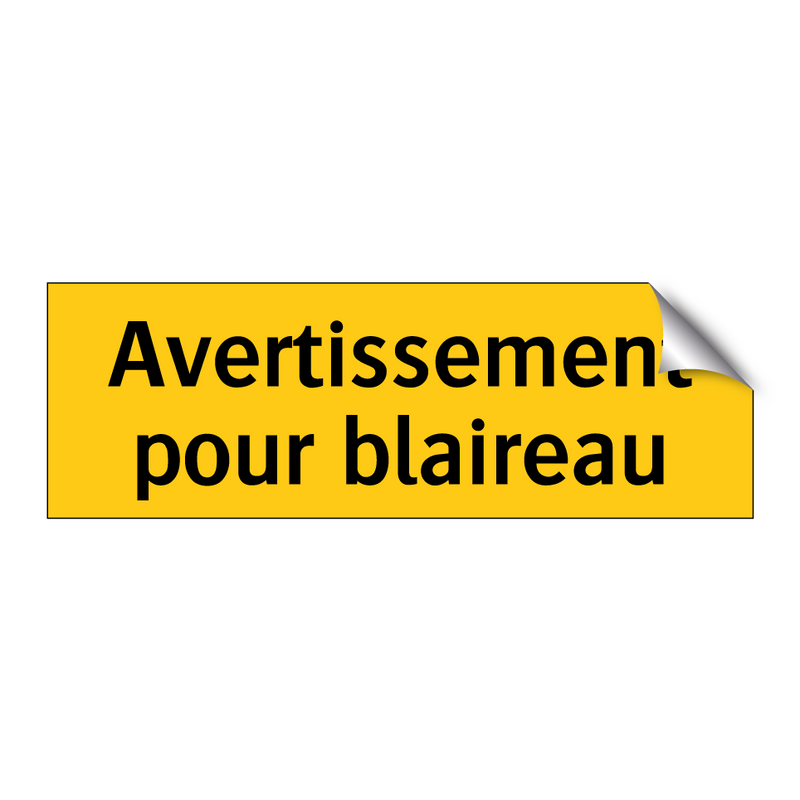 Avertissement pour blaireau