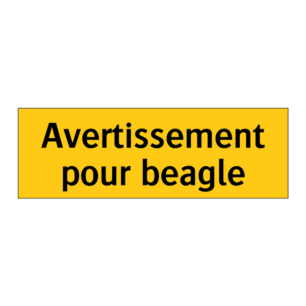 Avertissement pour beagle