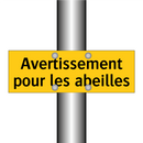 Avertissement pour les abeilles