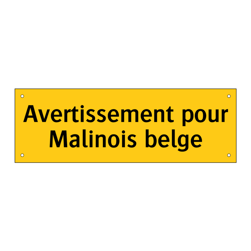 Avertissement pour Malinois belge