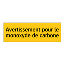 Avertissement pour le monoxyde de carbone