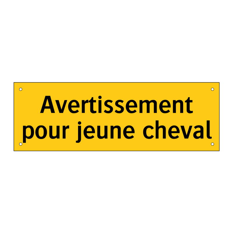 Avertissement pour jeune cheval