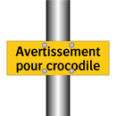 Avertissement pour crocodile