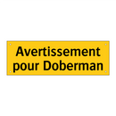 Avertissement pour Doberman