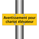 Avertissement pour chariot élévateur