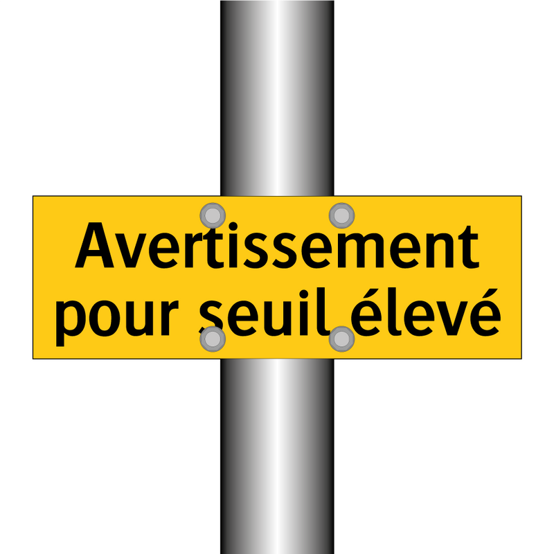 Avertissement pour seuil élevé