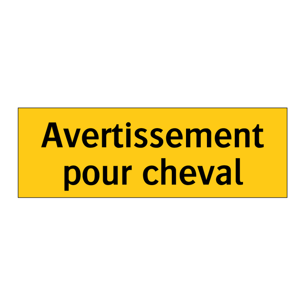Avertissement pour cheval