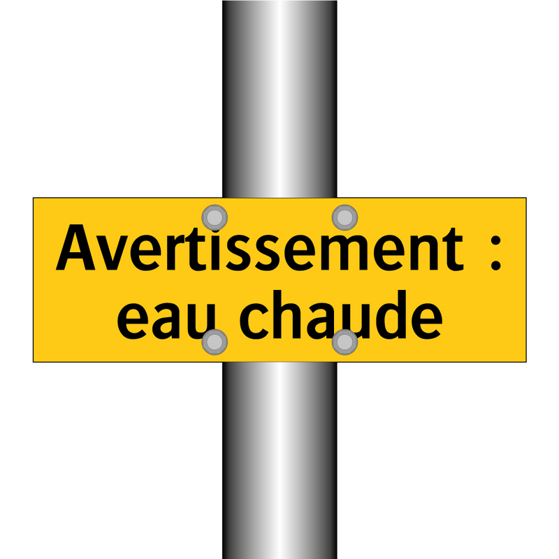 Avertissement : eau chaude