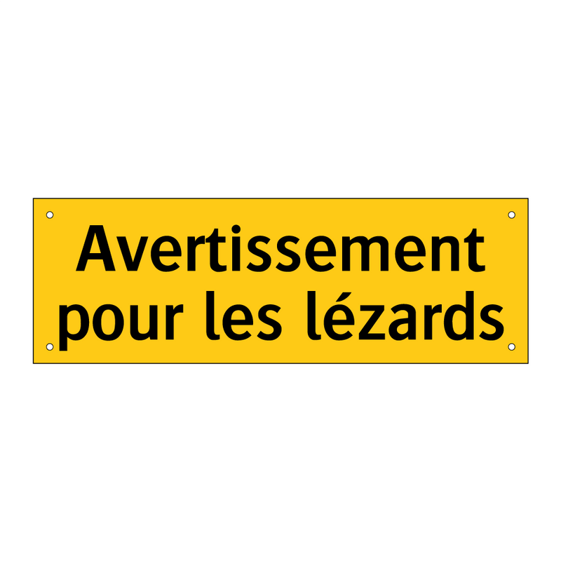 Avertissement pour les lézards