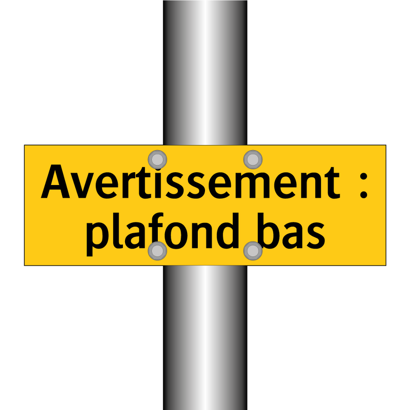 Avertissement : plafond bas
