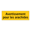 Avertissement pour les arachides