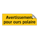 Avertissement pour ours polaire