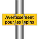 Avertissement pour les lapins