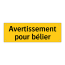 Avertissement pour bélier