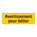 Avertissement pour bélier