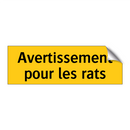 Avertissement pour les rats