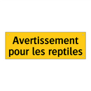 Avertissement pour les reptiles