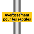 Avertissement pour les reptiles