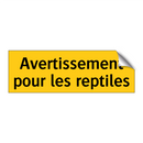 Avertissement pour les reptiles