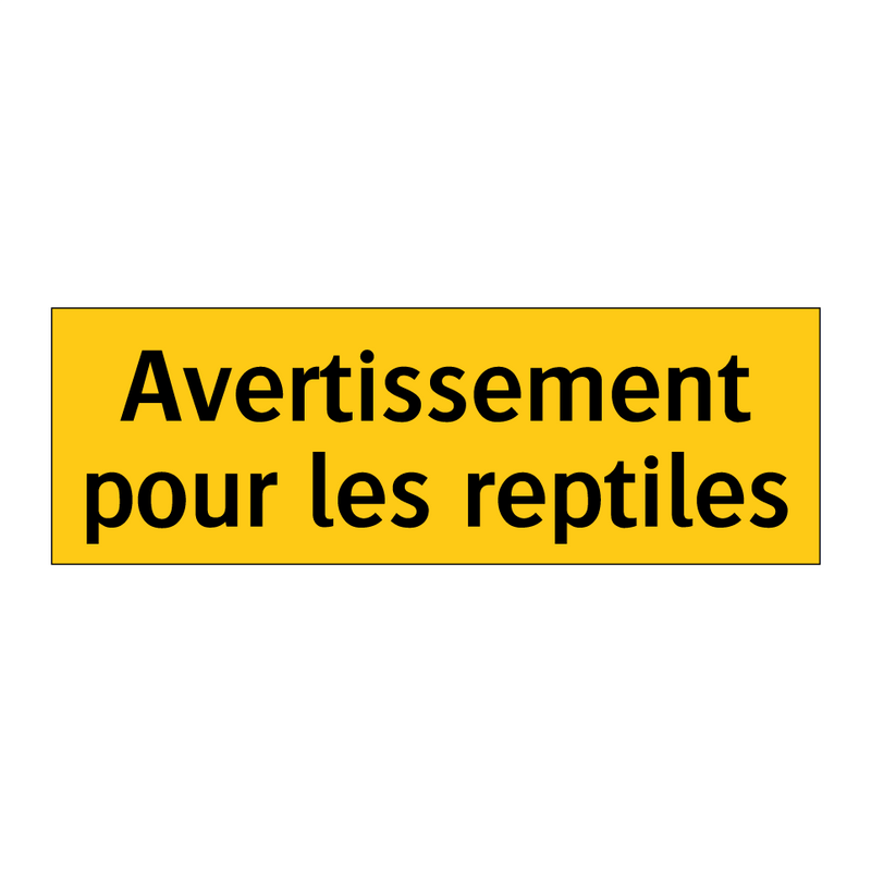 Avertissement pour les reptiles