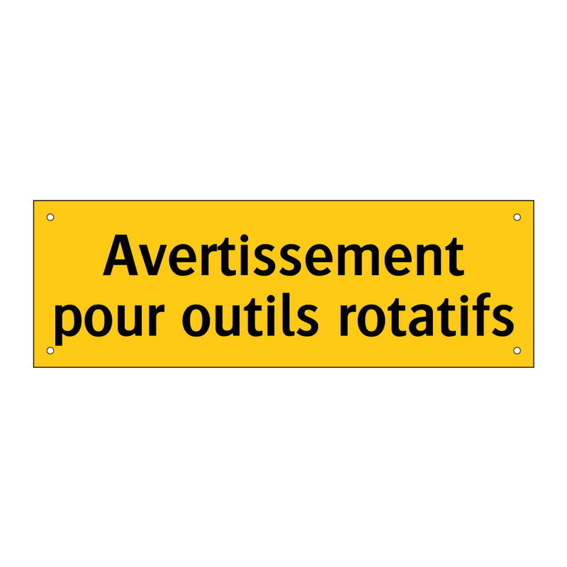 Avertissement pour outils rotatifs