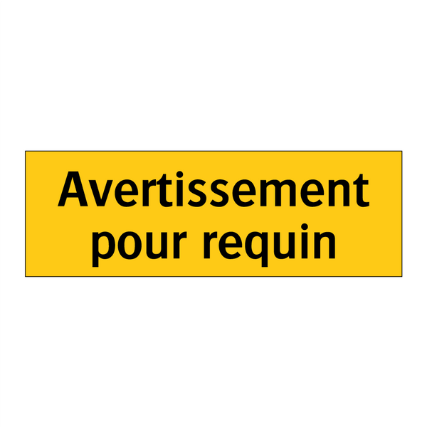 Avertissement pour requin