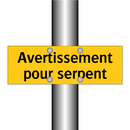 Avertissement pour serpent