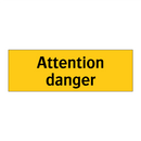 Attention danger