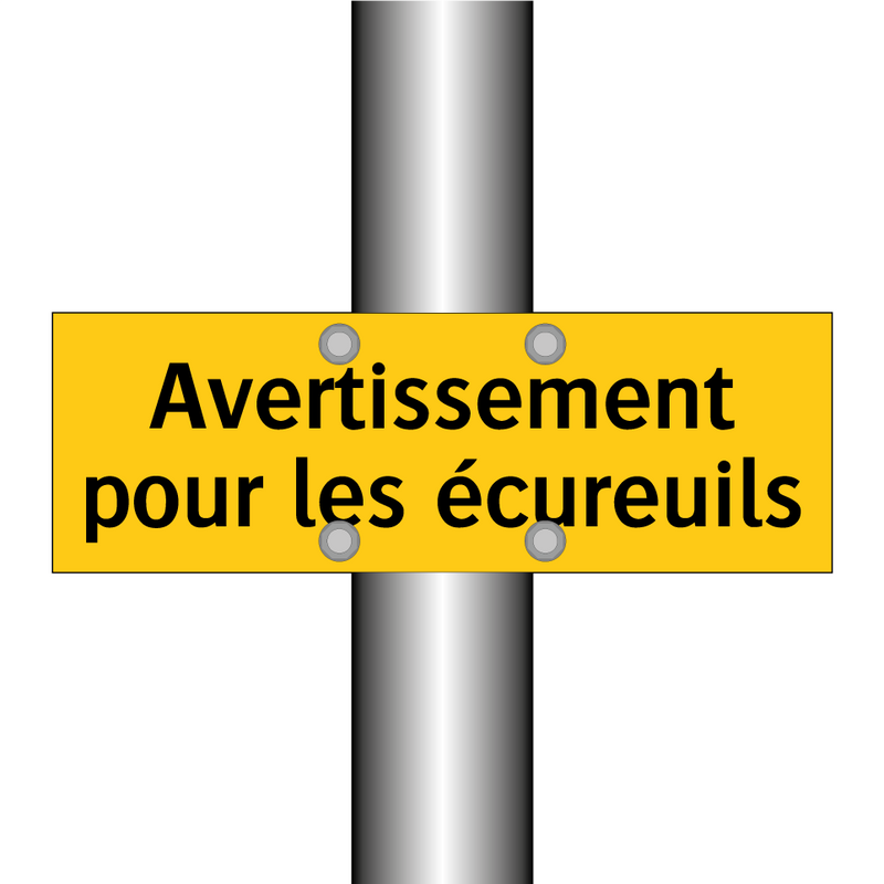 Avertissement pour les écureuils