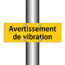 Avertissement de vibration