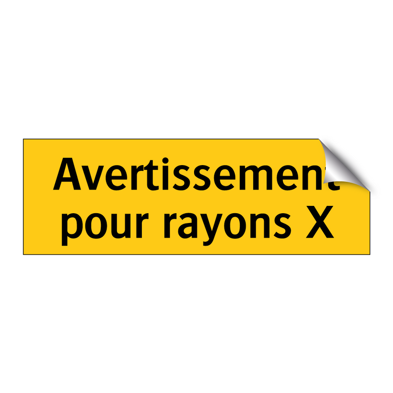 Avertissement pour rayons X