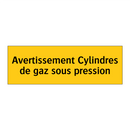 Avertissement Cylindres de gaz sous pression