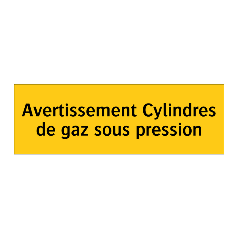 Avertissement Cylindres de gaz sous pression
