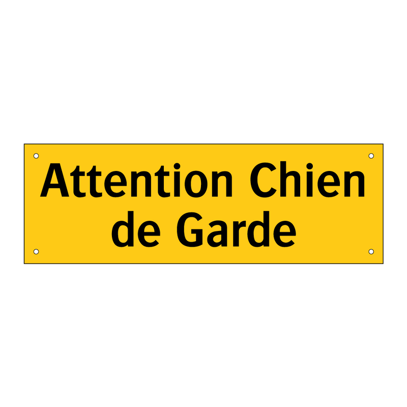 Attention Chien de Garde