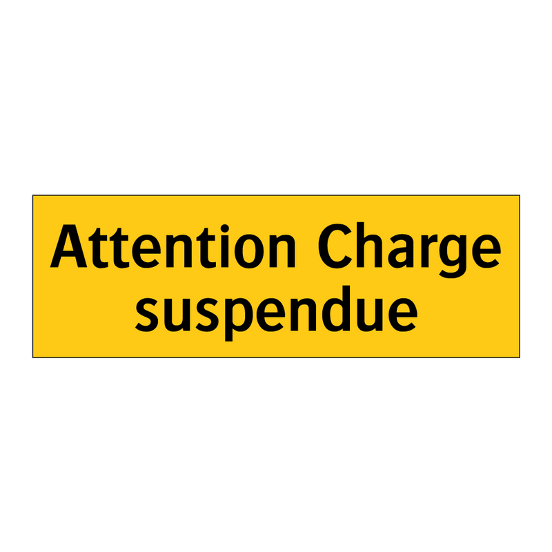 Attention Charge suspendue