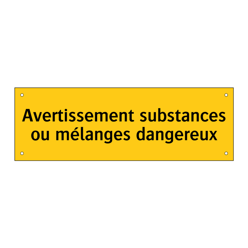 Avertissement substances ou mélanges dangereux