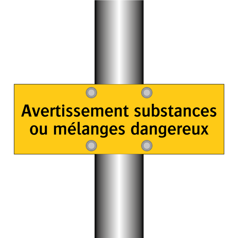 Avertissement substances ou mélanges dangereux