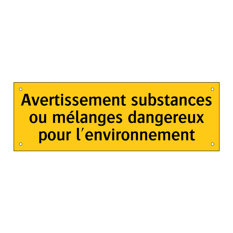 Avertissement substances ou mélanges dangereux pour l'environnement