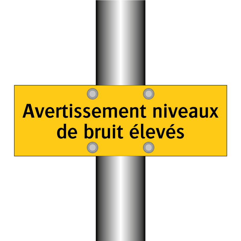Avertissement niveaux de bruit élevés