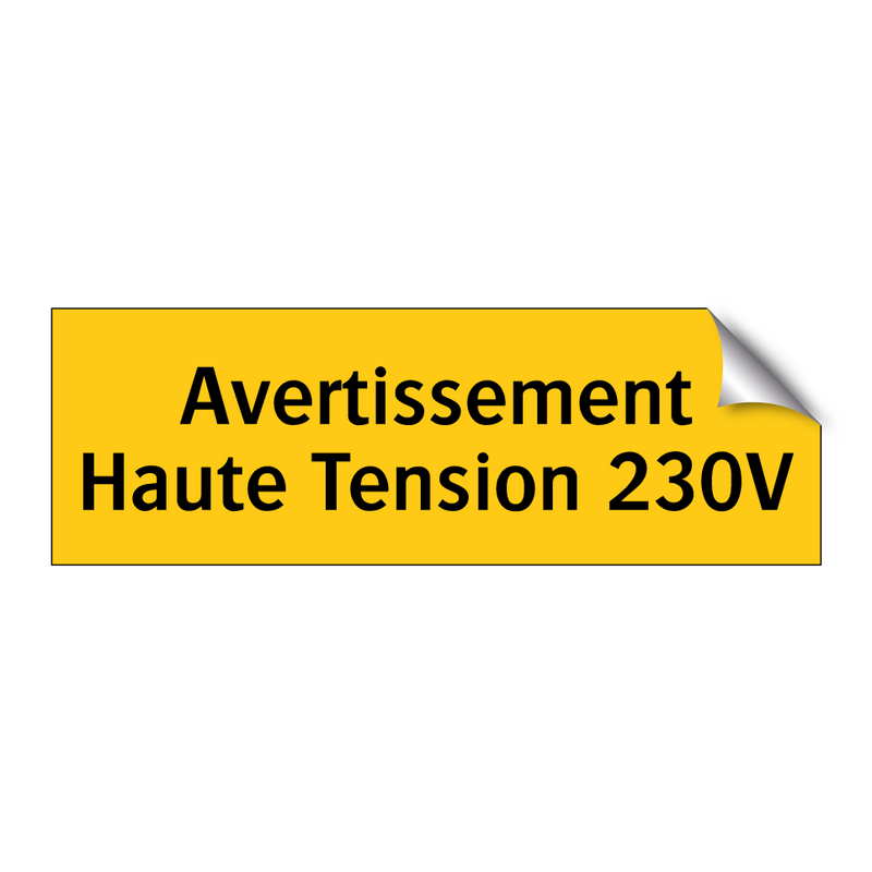 Avertissement Haute Tension 230V