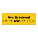 Avertissement Haute Tension 230V