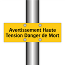 Avertissement Haute Tension Danger de Mort