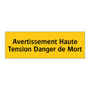 Avertissement Haute Tension Danger de Mort