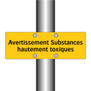Avertissement Substances hautement toxiques