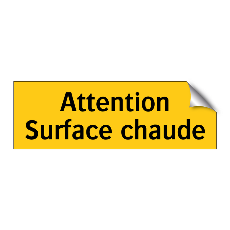 Attention Surface chaude