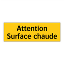 Attention Surface chaude
