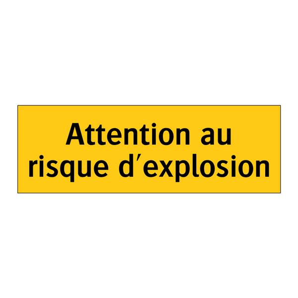 Attention au risque d'explosion