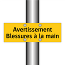 Avertissement Blessures à la main