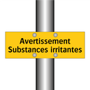 Avertissement Substances irritantes